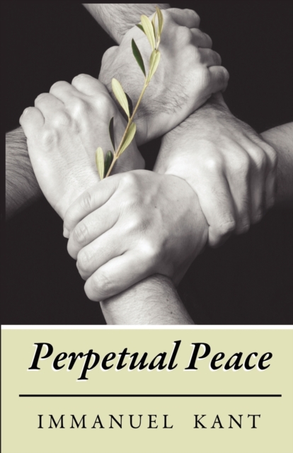 Perpetual Peace, Paperback / softback Book