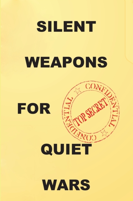 Silent Weapons for Quiet Wars : An Introductory Programming Manual, Paperback / softback Book
