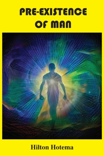 Pre-Existence of Man, Paperback / softback Book