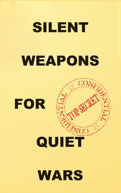 Silent Weapons for Quiet Wars : An Introductory Programming Manual, Hardback Book