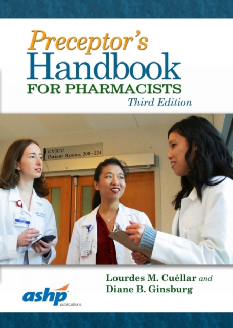 Preceptor's Handbook for Pharmacists, Paperback / softback Book
