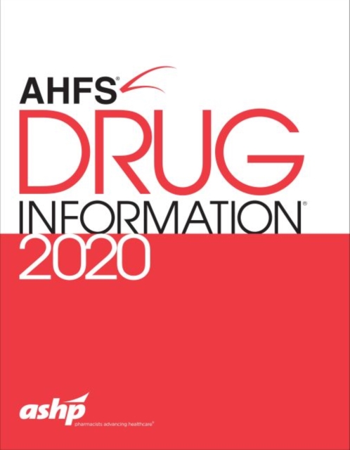 AHFS (R) Drug Information 2020, Paperback / softback Book