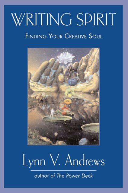 Writing Spirit : Finding Your Creative Soul, Paperback / softback Book