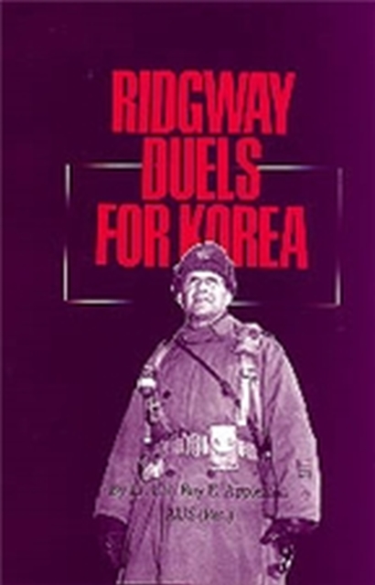 Ridgway Duels For Korea, Paperback / softback Book