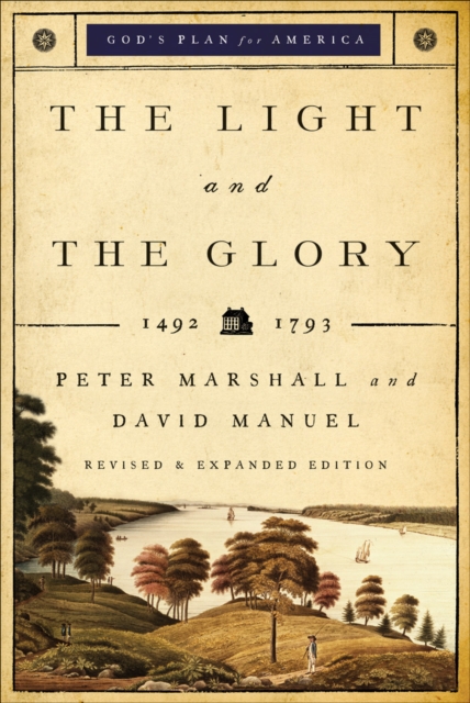 The Light and the Glory (God's Plan for America Book #1), EPUB eBook
