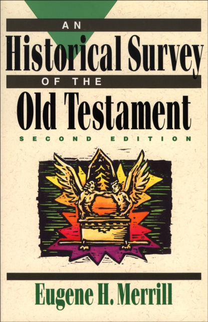 An Historical Survey of the Old Testament, EPUB eBook
