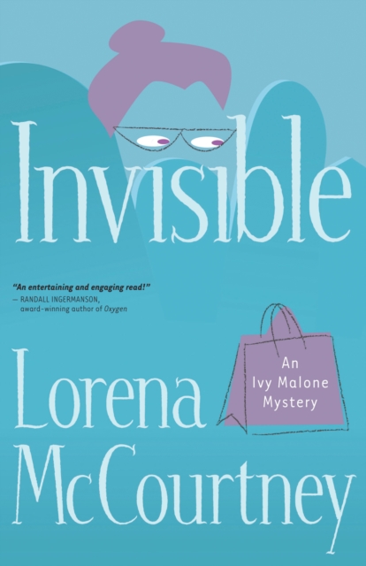 Invisible (An Ivy Malone Mystery Book #1) : A Novel, EPUB eBook