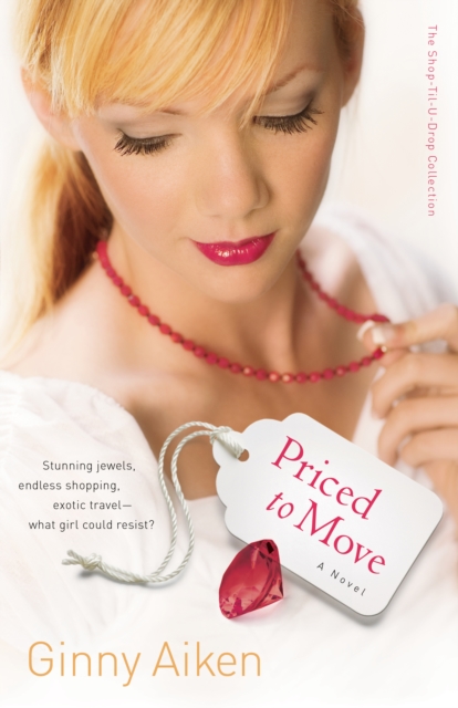Priced to Move (The Shop-Til-U-Drop Collection Book #1) : A Novel, EPUB eBook