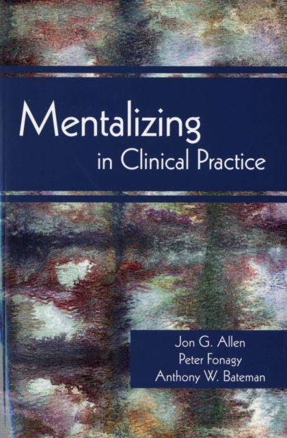 Mentalizing in Clinical Practice, Paperback / softback Book