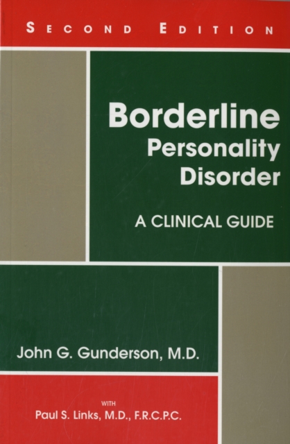 Borderline Personality Disorder : A Clinical Guide, Paperback / softback Book