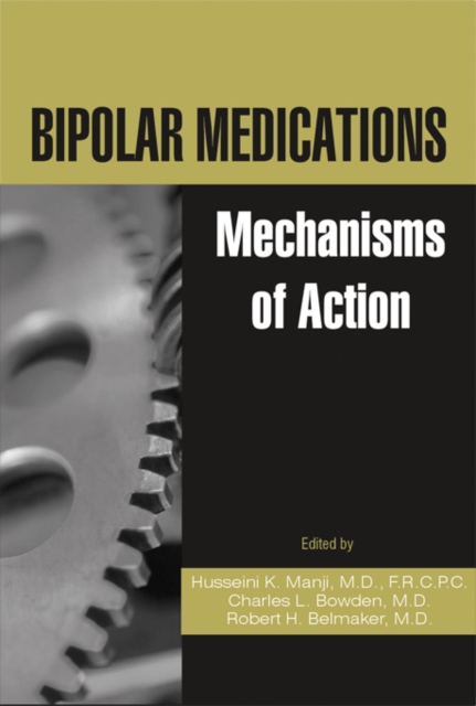 Bipolar Medications : Mechanisms of Action, PDF eBook