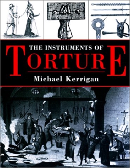 Instruments of Torture, Paperback / softback Book