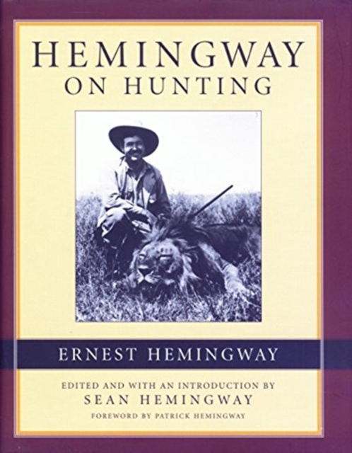 Hemingway on Hunting, Undefined Book