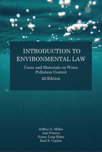 Introduction to Environmental Law : Cases and Materials on Water Pollution Control, Paperback / softback Book