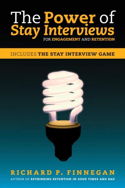 The Power of Stay Interviews for Engagement and Retention, PDF eBook