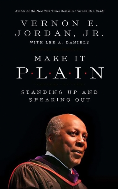 Make it Plain : Standing Up and Speaking Out, Paperback / softback Book