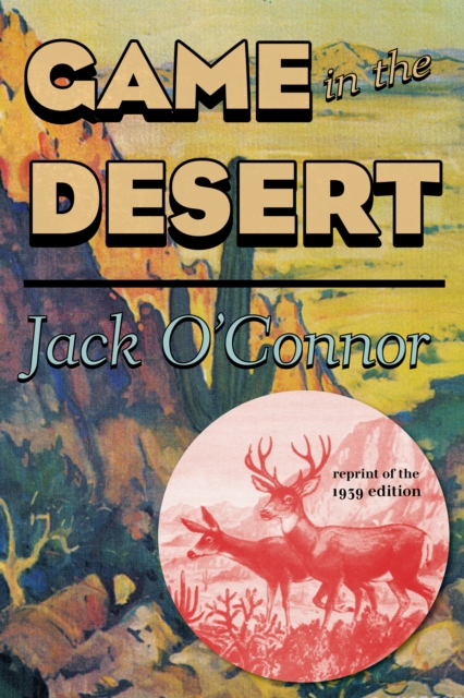 Game in the Desert, Paperback / softback Book