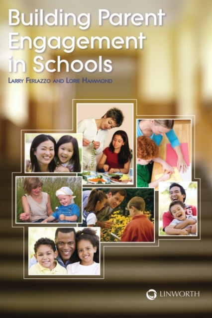 Building Parent Engagement in Schools, Paperback / softback Book