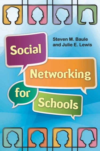 Social Networking for Schools, Paperback / softback Book