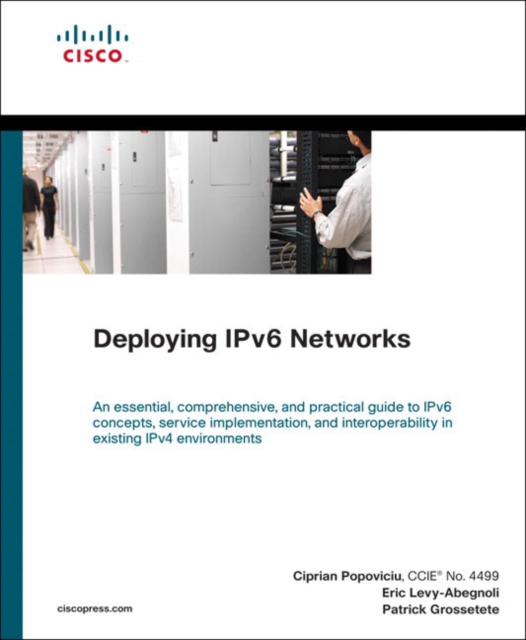 Deploying IPv6 Networks, Paperback / softback Book