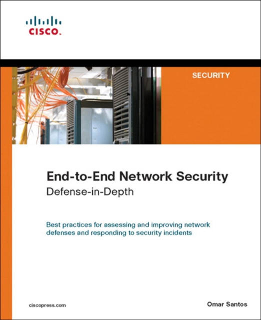 End-to-End Network Security : Defense-in-Depth, PDF eBook