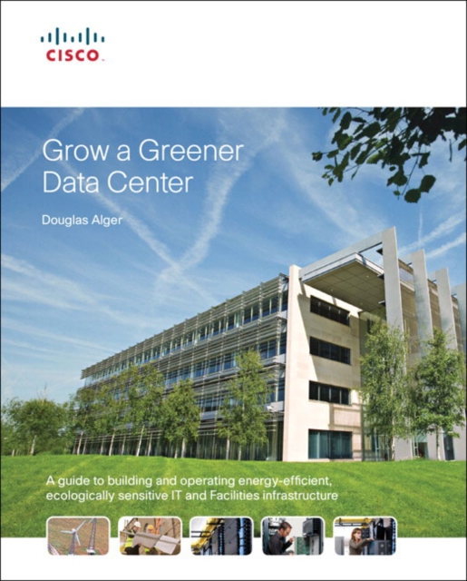 Grow a Greener Data Center, Hardback Book