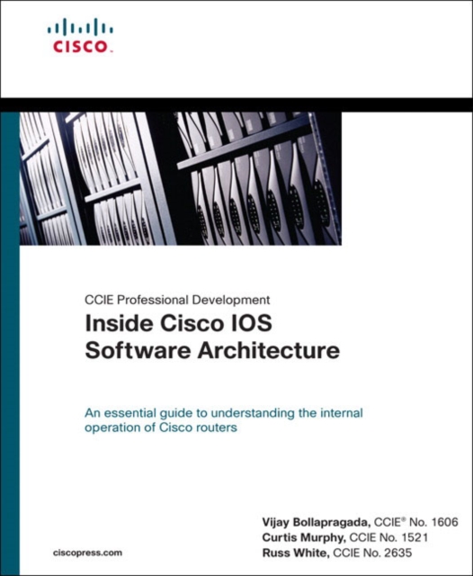 Inside Cisco IOS Software Architecture (CCIE Professional Development Series), Paperback / softback Book