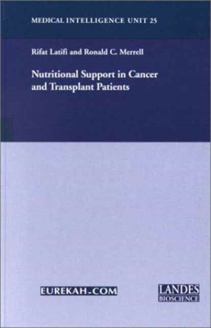 Nutritional Support in Cancer and Transplant Patients, Hardback Book