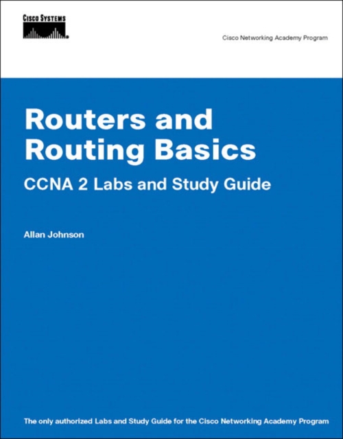 Routers and Routing Basics CCNA 2 Labs and Study Guide, Paperback Book