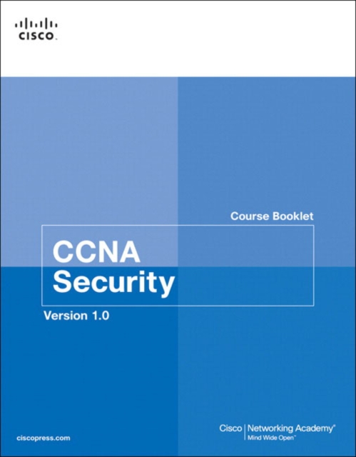 CCNA Security Course Booklet, Version 1.0, Paperback Book