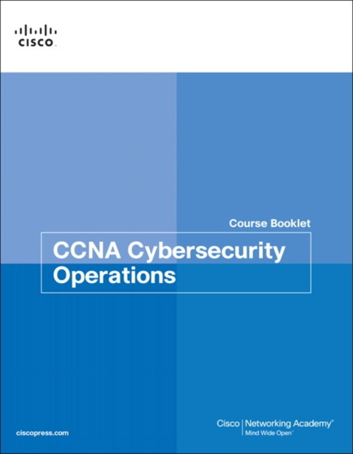 CCNA Cybersecurity Operations Course Booklet, Paperback / softback Book