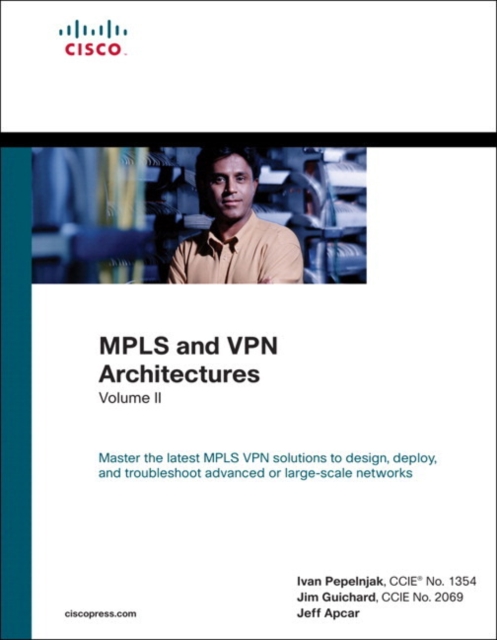 MPLS and VPN Architectures, Volume II (paperback), Paperback / softback Book