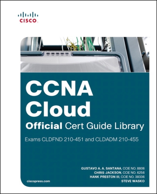 CCNA Cloud Official Cert Guide Library (Exams CLDFND 210-451 and CLDADM 210-455), Mixed media product Book