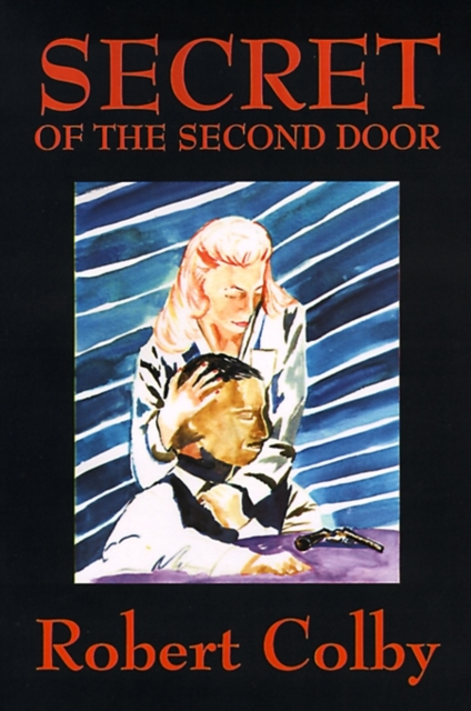 Secret of the Second Door, Paperback / softback Book