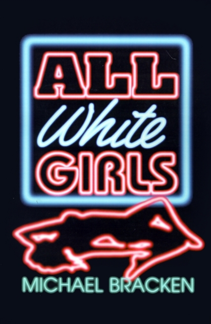 All White Girls, Paperback / softback Book
