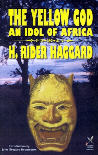 Yellow God : An Idol of Africa, Paperback / softback Book