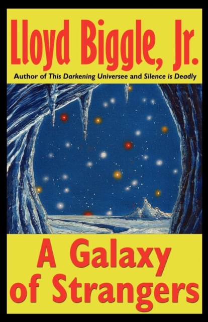 A Galaxy of Strangers, Paperback / softback Book