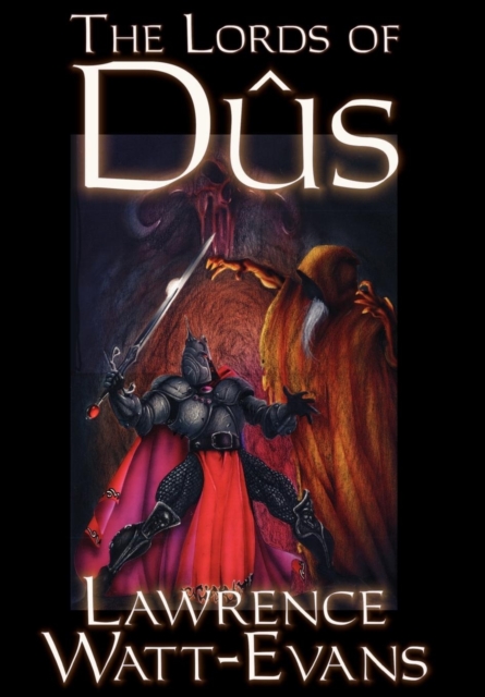 The Lords of Dus, Hardback Book