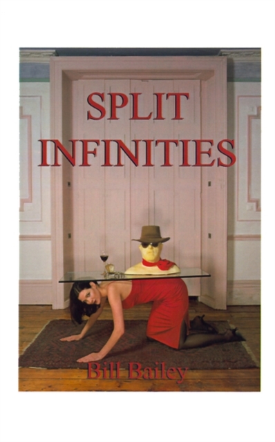 Split Infinities, Paperback / softback Book