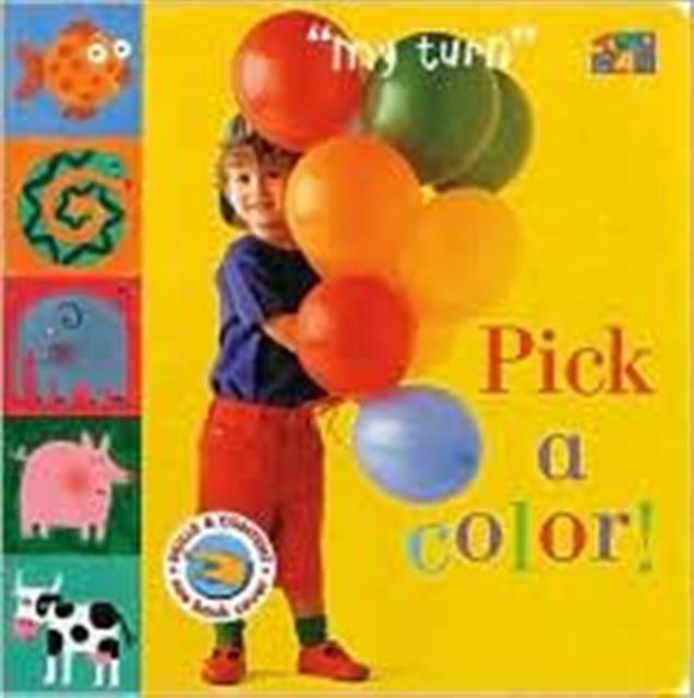 Pick a Color!, Hardback Book