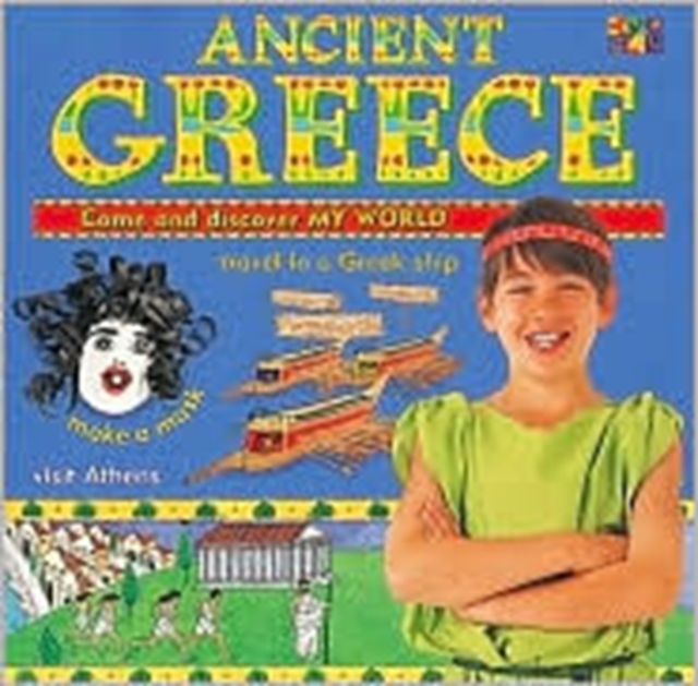 Ancient Greece (My World), Paperback / softback Book