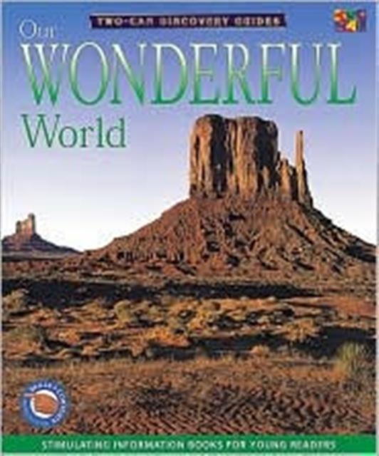 Our Wonderful World, Hardback Book