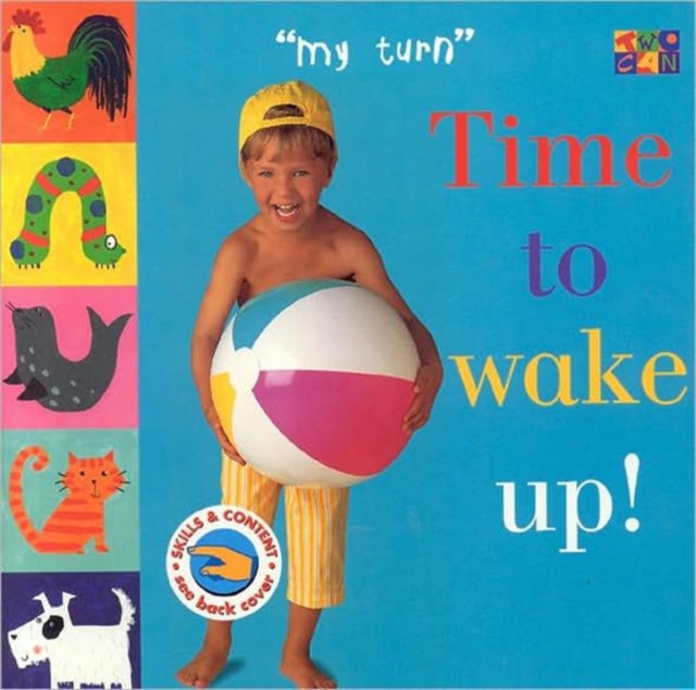 Time to Wake Up!, Board book Book