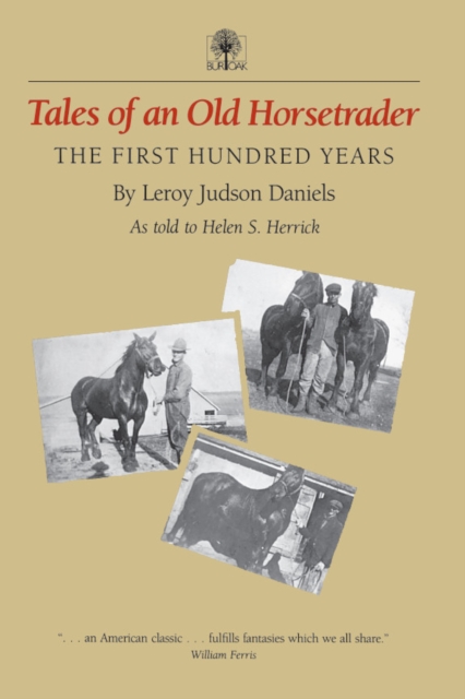 Tales of an Old Horsetrader : The First Hundred Years, PDF eBook