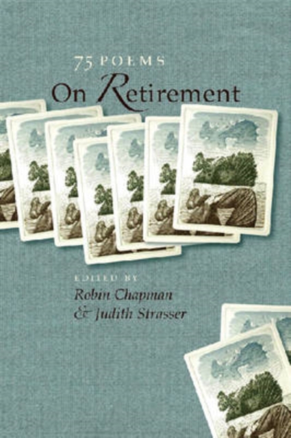 On Retirement : 75 Poems, Paperback / softback Book