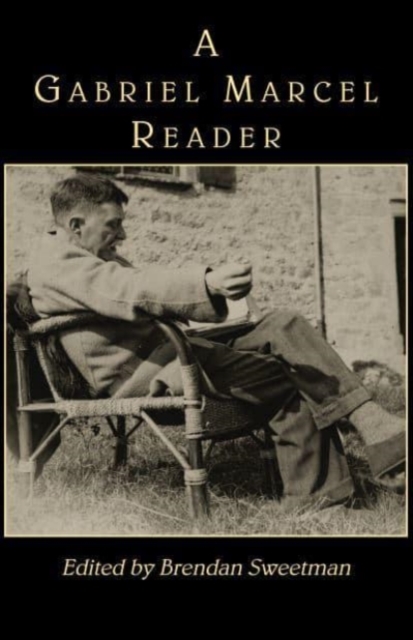 A Gabriel Marcel Reader, Paperback / softback Book
