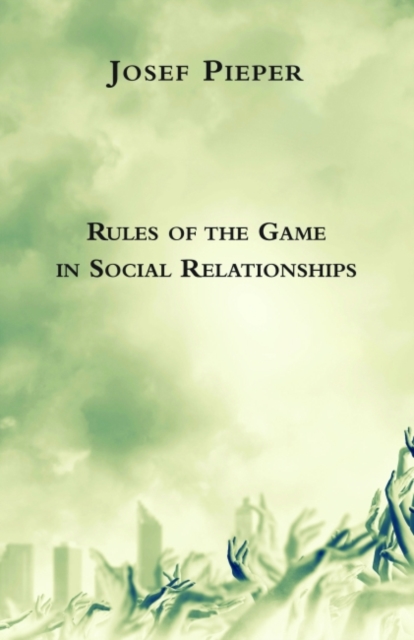 Rules of the Game in Social Relationships, Hardback Book