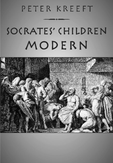 Socrates` Children: Modern - The 100 Greatest Philosophers, Paperback / softback Book