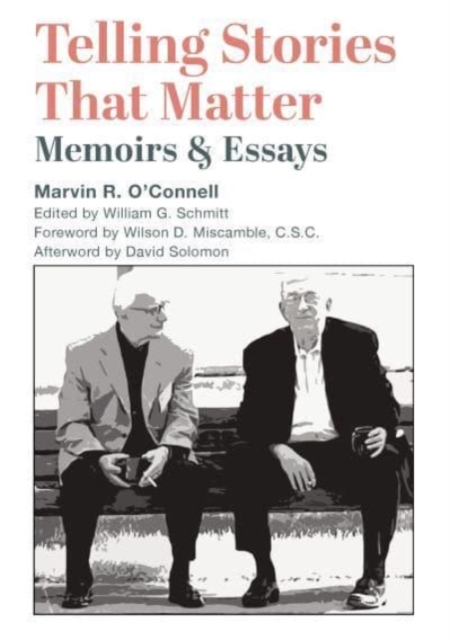 Telling Stories That Matter - Memoirs and Essays, Hardback Book
