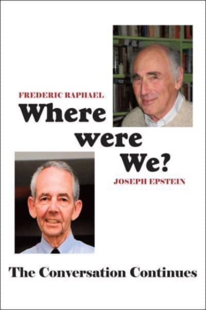 Where Were We? - The Conversation Continues, Hardback Book